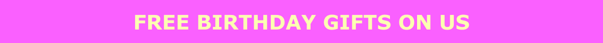 Free Birthday Gifts On Us