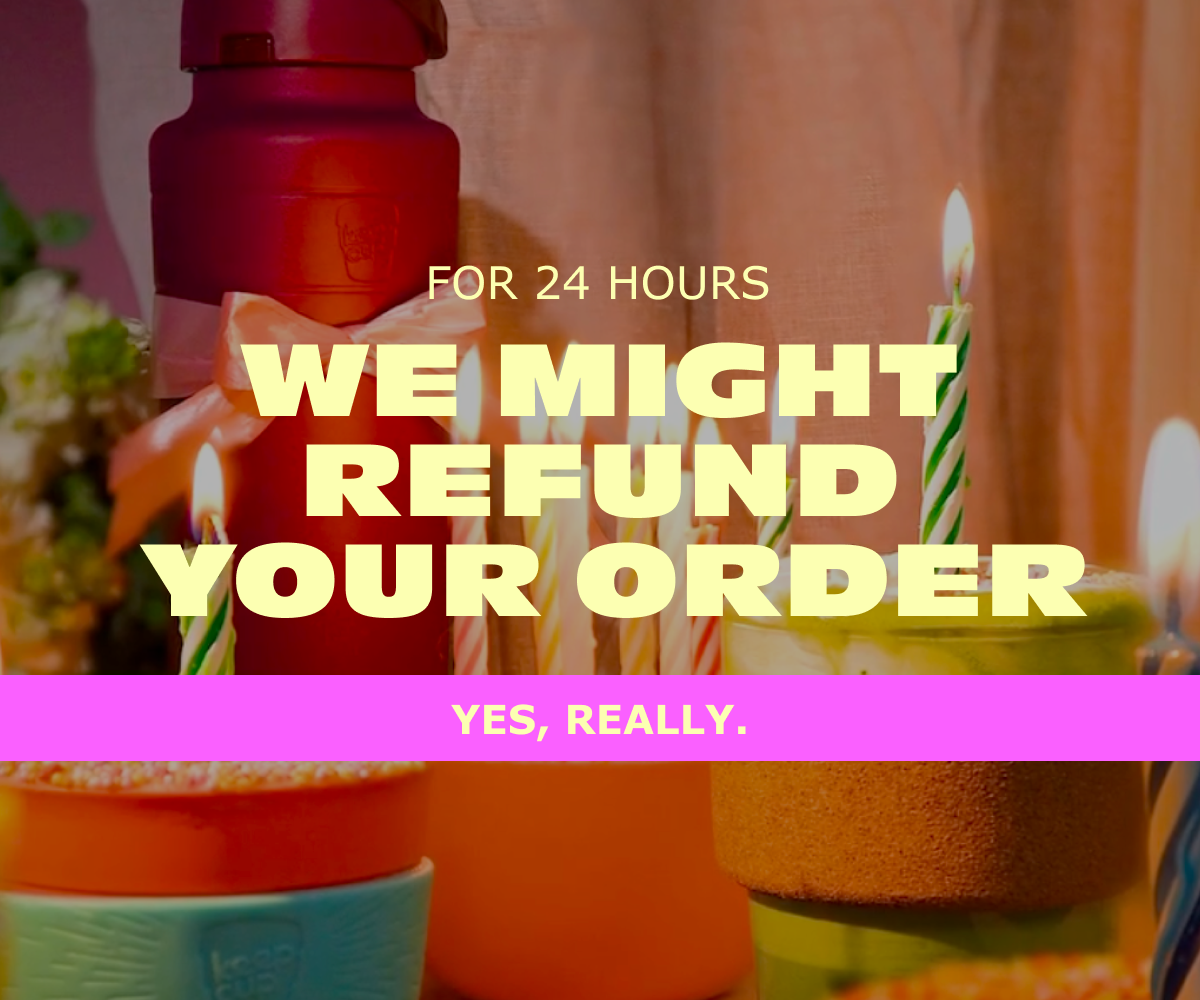 we might refund your oder